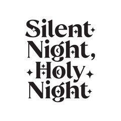 Silent Night Holy Night Gothic Typography with Moon and Star Elements