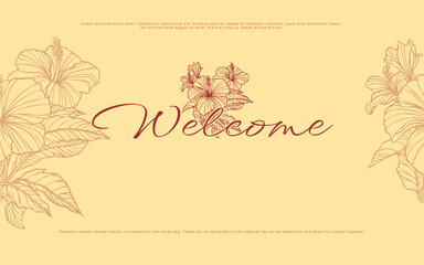 Hand Drawn Hibiscus Rosa Sinensis Welcome Sign Template Elegant Tropical Floral Design