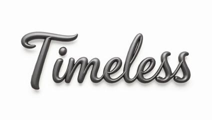 Timeless word art lettering on white background in detailed illustration