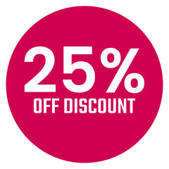 Red twenty five 25% percent sale discount badge. Round shape red circle sticker on glasses showcase. isolated on white background.