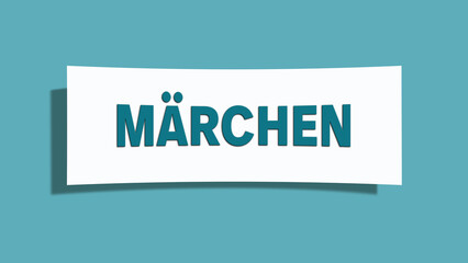 Maerchen (Fairy tale) - A card isolated on light green background.