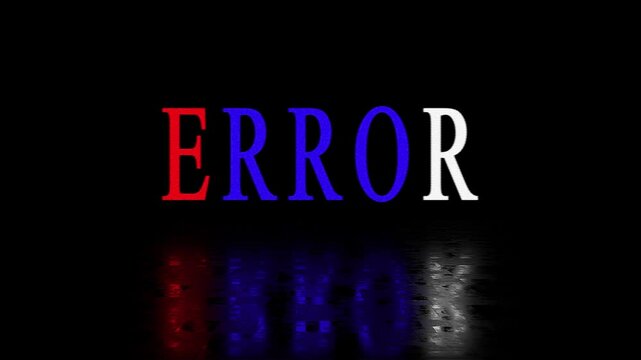4K Glitch "ERROR" Text Overlay Animated