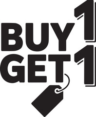 Obraz premium Buy 1 Get 1 Free Typography Design with Sale Tag Icon