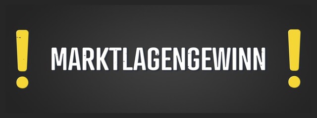 Marktlagengewinn (Market situation gain) - A blackboard illustration with white text.