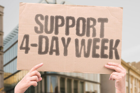 "Support 4-Day Week" Promote healthier work-life balance and progressive labor policy. BALANCE. WELL-BEING. PRODUCTIVITY. FREEDOM. DIGNITY. RIGHTS. INNOVATION