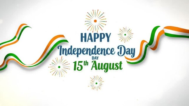 A festive animation presents Happy Independence Day India 15th August with vibrant lettering and motion graphic elements