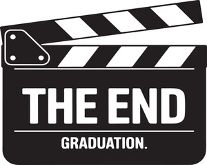 Black and white clapperboard with text the end graduation film movie