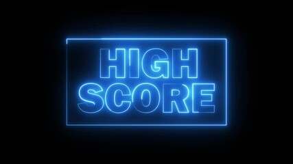 HIGH SCORE text icon animation glowing neon blue color business banner offer poster template shop signboard marketing announcement on black background - Powered by Adobe