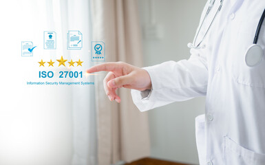 ISO 27001 concept. Medicine doctor with ISO 27001 certified for information security management...
