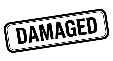 A sign says "Damaged" in bold letters. Symbol of imperfection, product liability, and consumer protection.