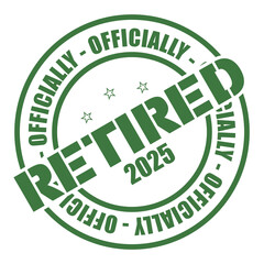 Officially Retired 2025, Retirement Vector And Clip Art
