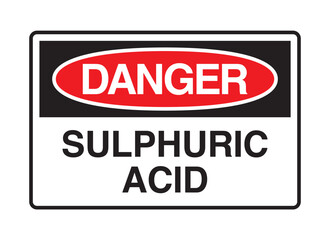 Danger - Sulphuric Acid Warning Sign - Corrosive Chemical Symbol Vector