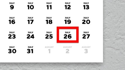 The date July 26th marked with a red cursor on the wall calendar 2025