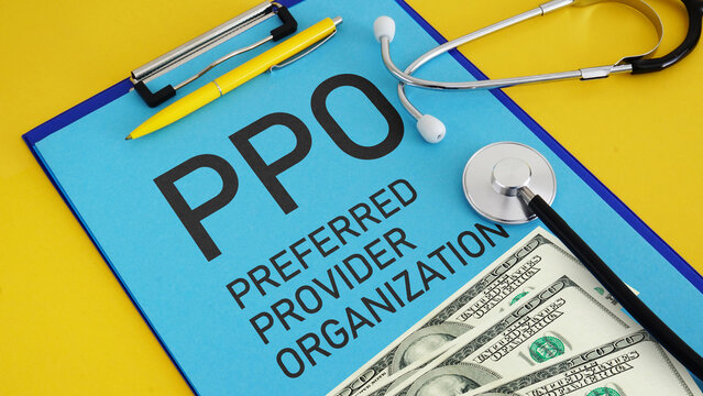 PPO preferred provider organization as insurance plan