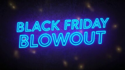 Black Friday Blowout Neon Sign Animation - Powered by Adobe