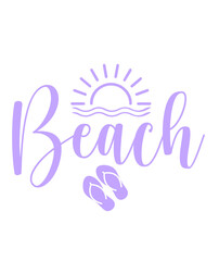 Beach typography clip art design on plain white transparent isolated background for card, shirt, hoodie, sweatshirt, apparel, tag, mug, icon, poster or badge