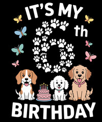It's My 6th Birthday Dog Lover Theme 6 Years Old Puppy Dogs © Idriss66