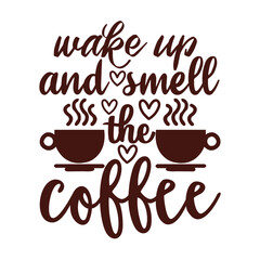 Coffee Svg Design,Coffee SVG, Coffee Lover SVG, Coffee Time SVG, Coffee Quotes SVG, Coffee Cup SVG, Coffee Mug SVG, Coffee Vibes SVG, Coffee First SVG, But First Coffee SVG, Morning Coffee SVG
