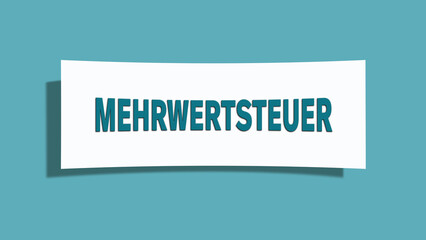 Mehrwertsteuer (VAT) - A card isolated on light green background.