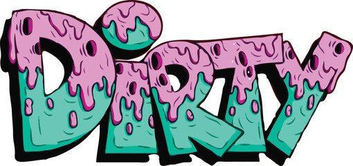 Dirty Word Art