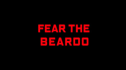 Fear The Beardo Bold Red Lettering Graphic Intense Phrase Design Striking Typography Illustration Edgy Slogan Artwork Powerful Statement Visual Fearless Beard Icon
