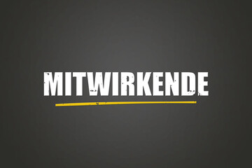 Mitwirkende (Contributors) - A blackboard with white text.