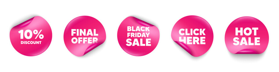 Discount sticker tag. Click here, Black friday paper price banners. 10 percent discount tag. Sale offer price sign. Special offer symbol. Hot sale sticker. Promo banners. Vector