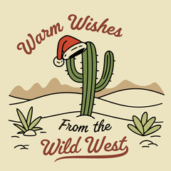 Warm Wishes from the Wild West a Southwestern Christmas Cactus Illustration
