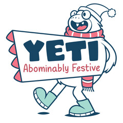 Cartoon Yeti Character Holding Abominably Festive Sign with Hat and Scarf