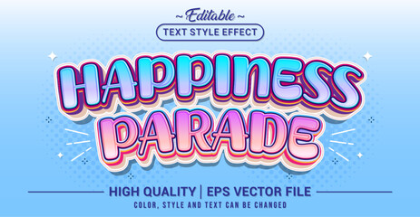Editable text effect vector inspired by a happiness parade. Bright, playful, and cheerful style perfect for celebrations and joyful themes.