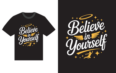 Believe in yourself inspirational quote with angel wings and halo design
