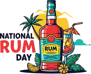 Illustration of national rum day with a bottle, cocktail, and tropical decorations isolated on white background