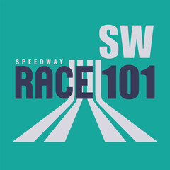 Racing typography. T shirt graphics. Print. vector