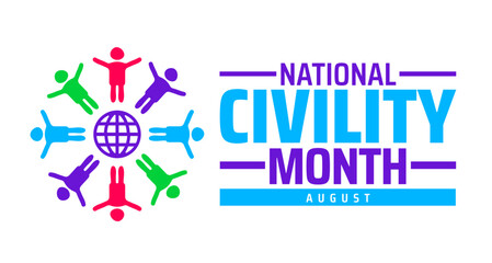 national civility month background, banner or poster design template. observed every year in August. Holiday concept. Use to any Template, card, poster, placard, template.