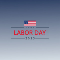 Labor Day Poster with USA Flag and Clean Typography