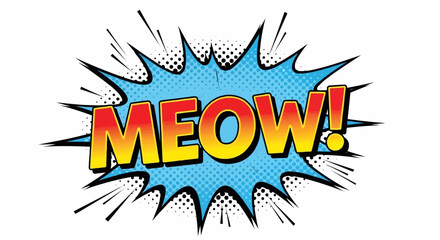 Comic Book "MEOW!" Burst: A Bold Graphic with Red-Yellow Gradient Text, a Spiky Light Blue Halftone Bubble, and Radiating Black Lines
