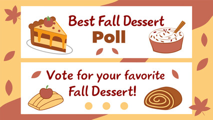Best fall dessert poll vote for your favorite autumn treat illustration with pie pudding and pastry
