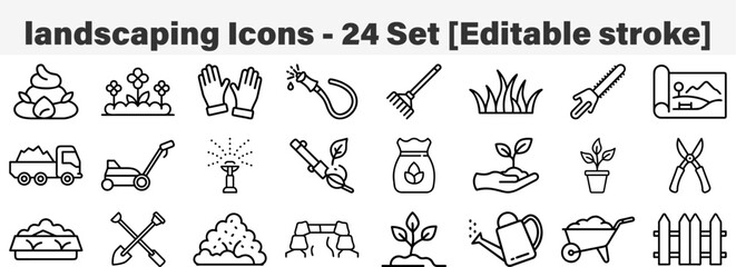 landscaping icons 24 Set. Line Art Icon Collection. Editable Stroke. Vector Illustration © mstmelon