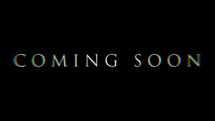 Coming soon cinematic text animation on black background, glowing dramatic title reveal with light distortion, movie-style announcement intro, modern promo teaser typography animation for trailer