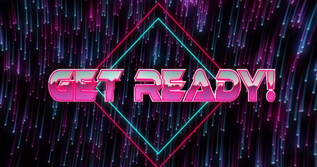 Displaying 3D GET READY! text on digital stage, with neon diamond outline and neon light streaks