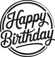 Vector art of happy birthday text in a circle with black and white