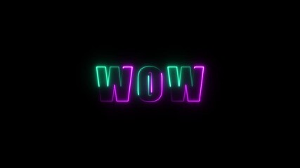 glowing colorful Neon line wow text animation. neon text wow Isolated on Black Background - Powered by Adobe
