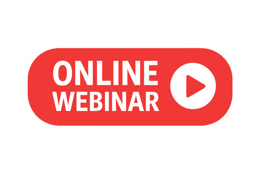 Online Webinar Button Vector. Internet Education Play Icon. Live Video Streaming, Social Media Webinar, Online Meeting, Web Conference, E-learning, Virtual Event Design Element