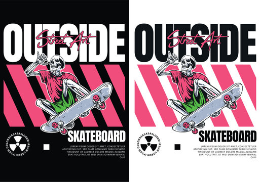 Street art skateboarder graphic: Artistic graphic showcases a skater with a striking skeleton figure in an energetic pose, set against a vivid geometric design with a bold statement.