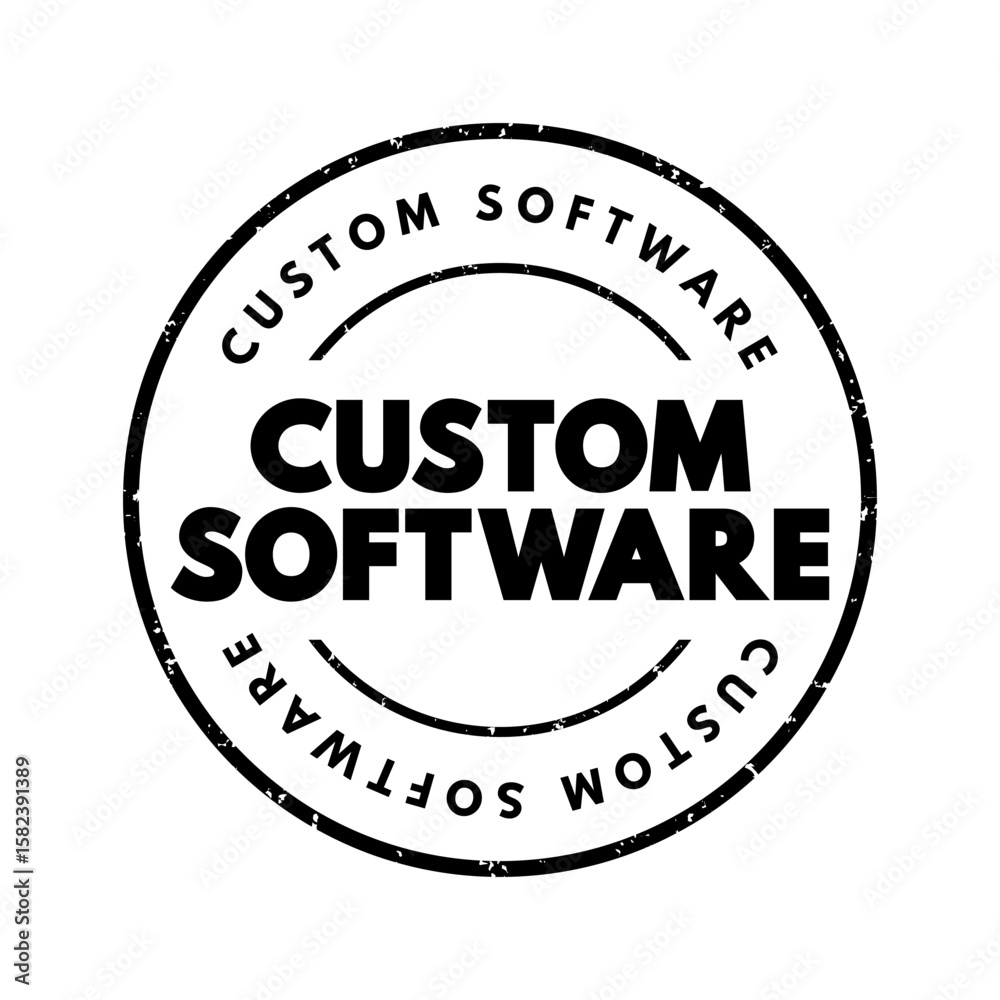 Poster custom software is software that is specially developed for some specific organization or other user