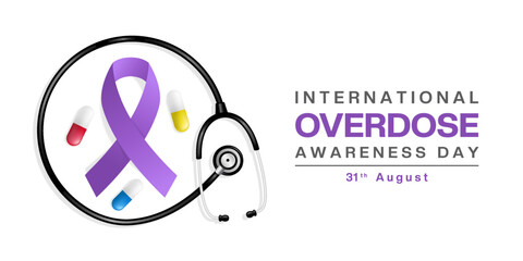 31 August is International Overdose Awareness Day. Ribbon, stethoscope and medicine. Perfect for posters, banners and social media. White background.