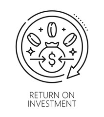 Investment return, finance line icon or emblem. Stock market capital startup vector pictogram, trade investment return outline symbol. Finance investor fund line icon or sign with dollar coins bag