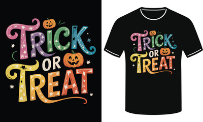 Obraz premium TRICK OR TREAT TYPOGRAPHY BLACK T-SHIRT DESIGN