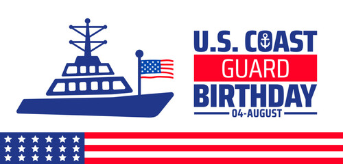 U.S. Coast Guard Birthday banner for August 4 featuring a blue ship silhouette on blue background with bold typography and anchor symbol, honoring maritime service and national security.
