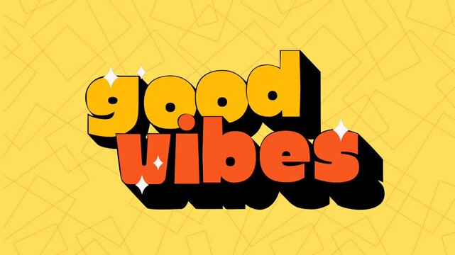 Good Vibes Text effects Clip, good vibes animated video - Powered by Adobe